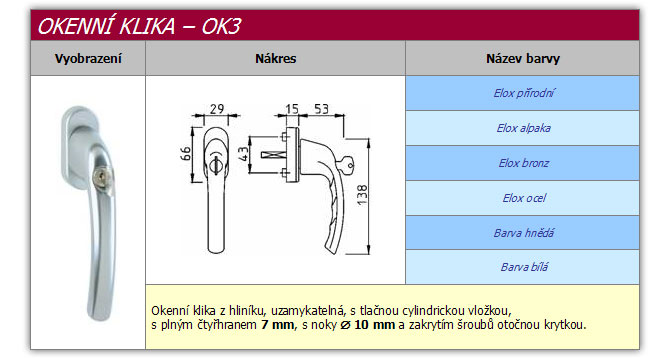 Okenní klika OK3