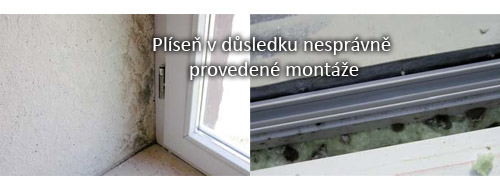 Nesprávná montáž - plíseň v pěně